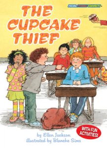 The Cupcake Thief By Ellen Jackson; illustrated by Blanche Sims