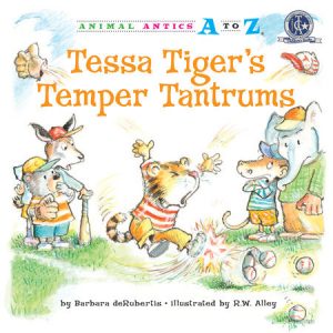 Tessa Tiger’s Temper Tantrums
