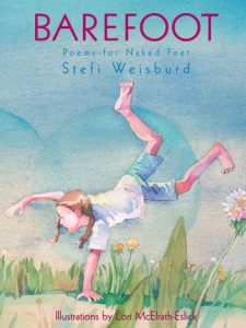 Barefoot By Stefi Weisburd; Illustrated by Lori McElrath-Eslick