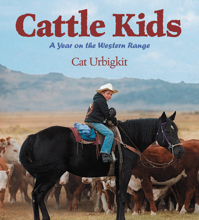 Cattle Kids By Cat Urbigkit