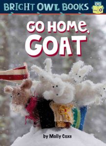 Go Home, Goat By Molly Coxe