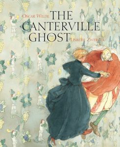 The Canterville Ghost By Oscar Wilde, illustrated by Lisbeth Zwerger