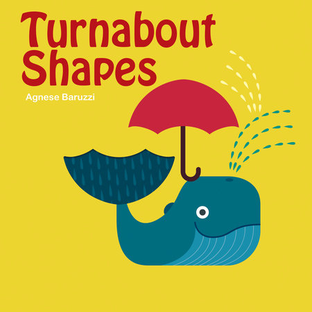 Turnabout Shapes By Agnese Baruzzi