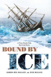Bound by Ice By Sandra Neil Wallace and Rich Wallace