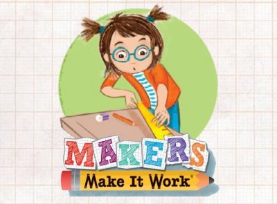 Makers Make it Work activities