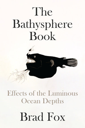 The Bathysphere Book