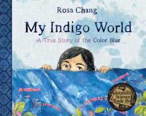 My Indigo World By Rosa Chang