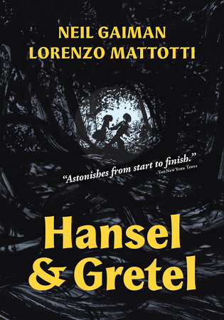 Hansel and Gretel By Neil Gaiman