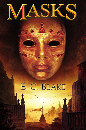 Masks By E. C. Blake