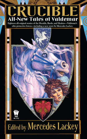Crucible By Mercedes Lackey