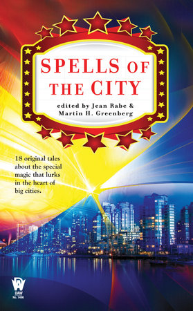 Spells of the City By Jean Rabe
