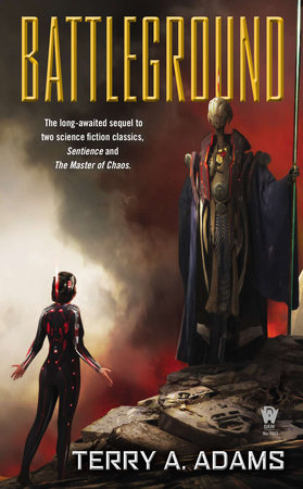 Battleground By Terry A. Adams