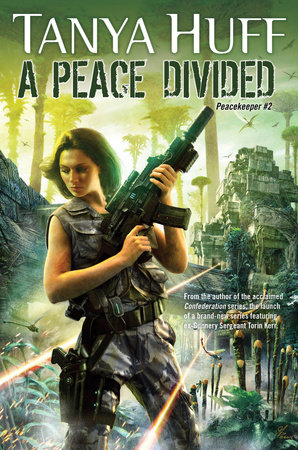 A Peace Divided By Tanya Huff