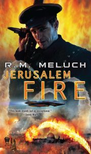 Jerusalem Fire By R.M. Meluch