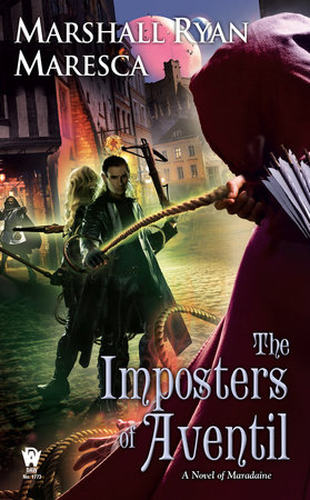 The Imposters of Aventil By Marshall Ryan Maresca