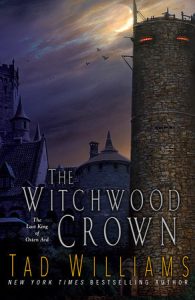 The Witchwood Crown By Tad Williams
