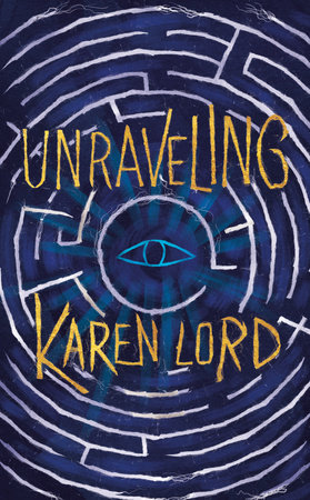 Unraveling By Karen Lord