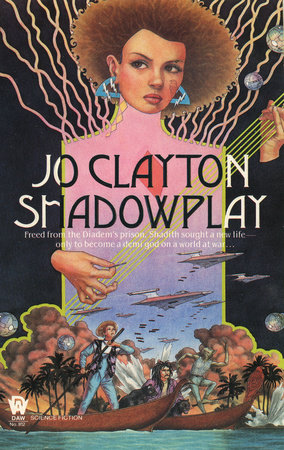 Shadowplay By Jo Clayton