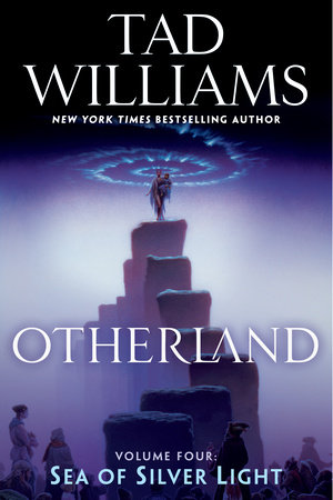Otherland: Sea of Silver Light By Tad Williams