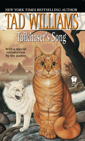 Tailchaser’s Song By Tad Williams