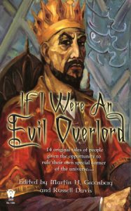 If I Were An Evil Overlord By Martin H. Greenberg and Russell Davis