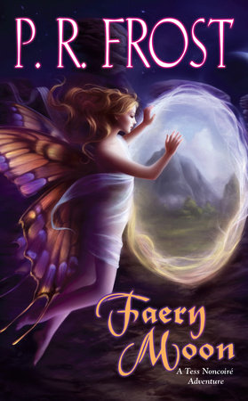 Faery Moon By P. R. Frost