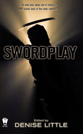 Swordplay By Denise Little