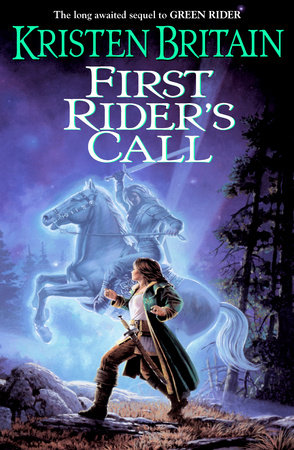 First Rider’s Call By Kristen Britain
