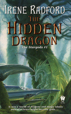The Hidden Dragon By Irene Radford