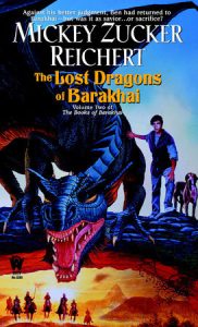 Lost Dragons of Barakhai By Mickey Zucker Reichert