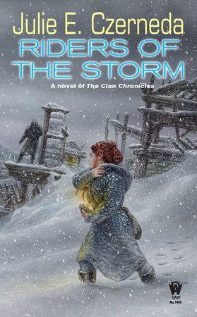Riders of the Storm By Julie E. Czerneda