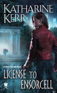 License to Ensorcell By Katharine Kerr