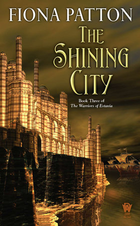 The Shining City By Fiona Patton