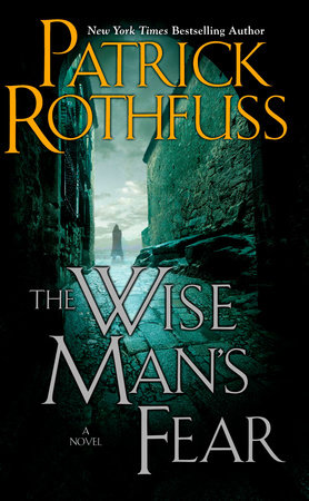 The Wise Man’s Fear By Patrick Rothfuss