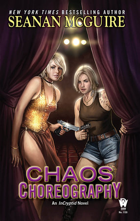 Chaos Choreography By Seanan McGuire