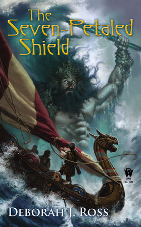 The Seven-Petaled Shield By Deborah J. Ross