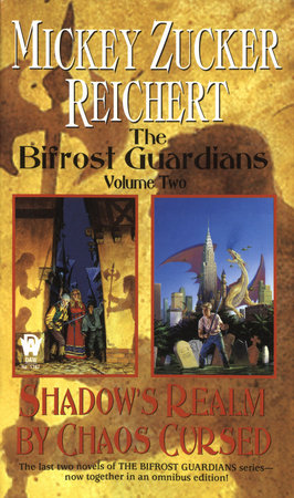 The Bifrost Guardians: Volume Two By Mickey Zucker Reichert