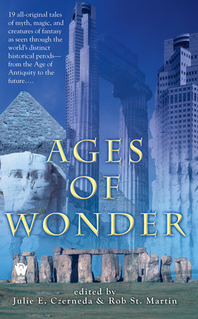 Ages of Wonder By Julie E. Czerneda and Rob St. Martin