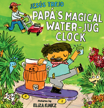Papá’s Magical Water-Jug Clock