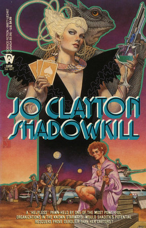 Shadowkill By Jo Clayton