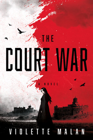 The Court War By Violette Malan