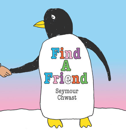 Find a Friend By Seymour Chwast