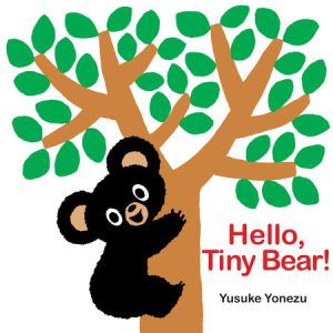 Hello, Tiny Bear By Yusuke Yonezu