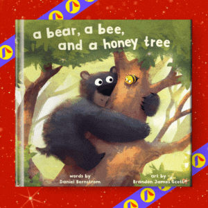 A Bear, a Bee, and a Honey Tree - Best Gifts of 2022 - Books to Give Kids!
