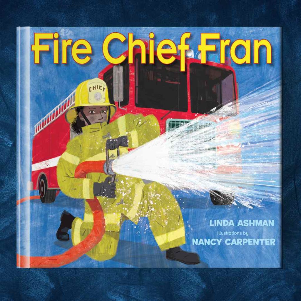 Fire Chief Fran - Four Stars - Picture Book