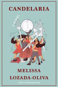 Candelaria By Melissa Lozada-Oliva