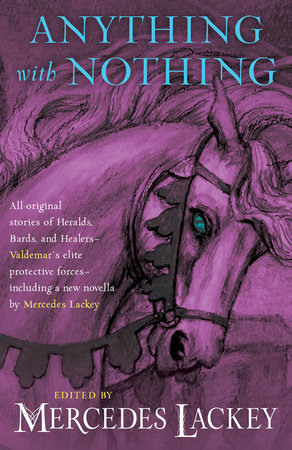 Anything With Nothing By Mercedes Lackey