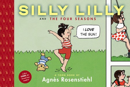 Silly Lilly and the Four Seasons By Agnes Rosenstiehl
