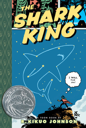 The Shark King By R. Kikuo Johnson