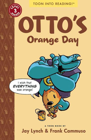 Otto’s Orange Day By Frank Cammuso